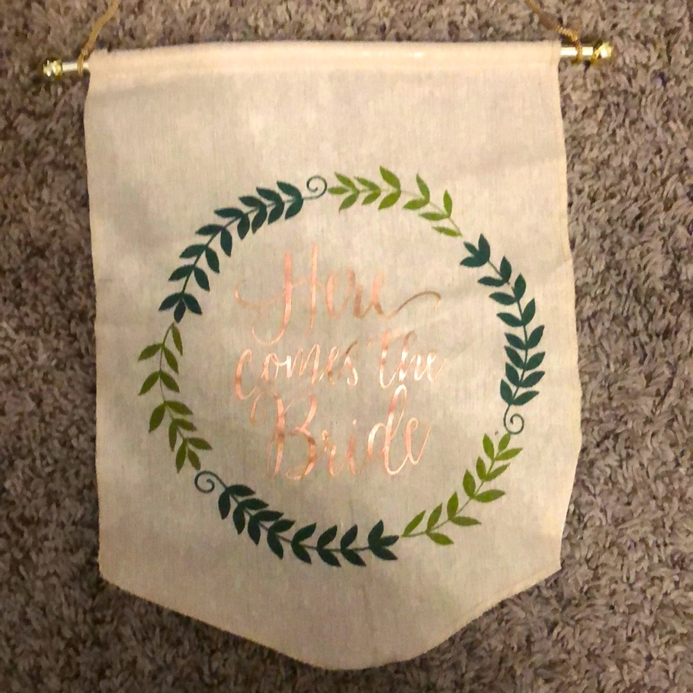 Here comes the bride sign